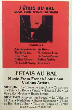 Various - J'étais Au Bal (Music From French Louisiana)