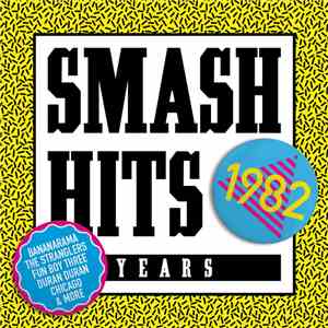 Various - Smash Hits Years 1982