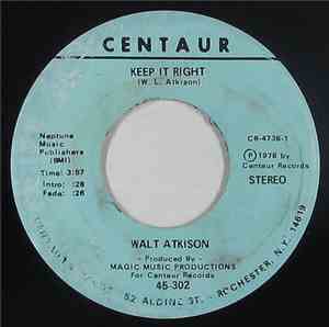 Walt Atkison - Keep It Right / Hollow-Hollow