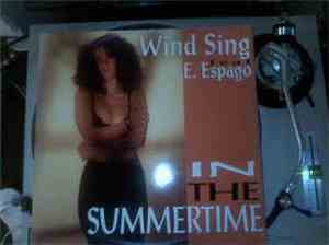 Wind Sing Feat. E. Espago - In The Summertime / Summer Wind