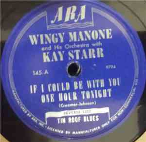 Wingy Manone & His Orchestra - If I Could Be With You One Hour Tonight / Ti ...