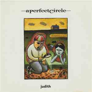 A Perfect Circle - Judith
