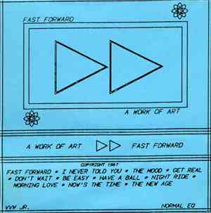 A Work Of Art - Fast Forward