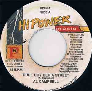 Al Campbell - Rude Boy Deh A Street