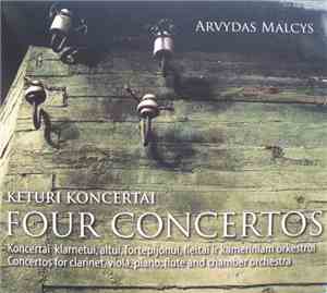 Arvydas Malcys - Four Concertos