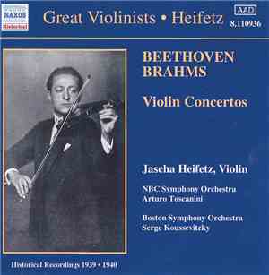 Beethoven, Brahms, Jascha Heifetz - Violin Concertos