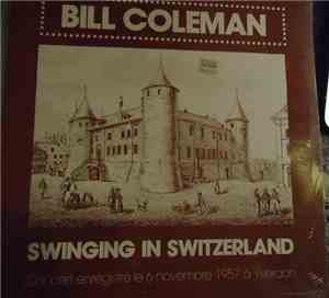 Bill Coleman  - Swinging In Switzerland