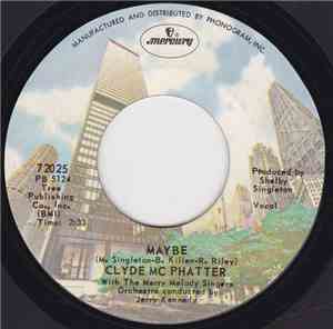 Clyde McPhatter With The Merry Melody Singers - Maybe / I Do Believe