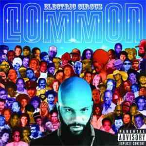 Common - Electric Circus