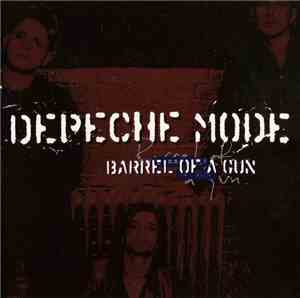 Depeche Mode - Barrel Of A Gun