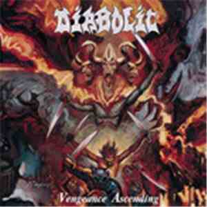 Diabolic  - Vengeance Ascending