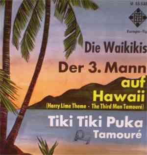 Die Waikikis - Der 3. Mann Auf Hawaii (Harry Lime Theme - The Third Man Tam ...