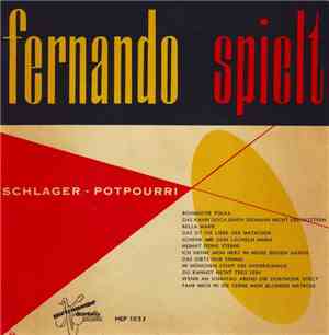 Fernando Trio - Fernando Spielt Schlager - Potpourri