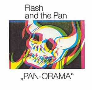 Flash And The Pan - Pan-Orama