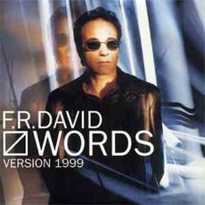 F.R. David - Words ( Remix 99 )