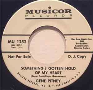 Gene Pitney - Something's Gotten Hold Of My Heart