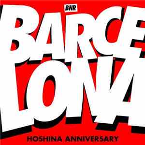 Hoshina Anniversary - Barcelona