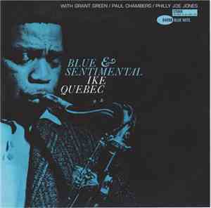 Ike Quebec - Blue And Sentimental