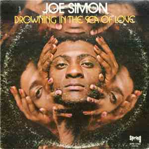 Joe Simon - Drowning In The Sea Of Love