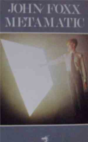 John Foxx - Metamatic