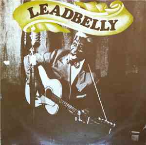 Leadbelly - Huddie Ledbetter's Best
