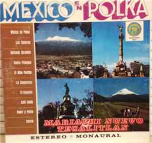 Mariachi Nuevo Tecalitlan - Mexico En Polka