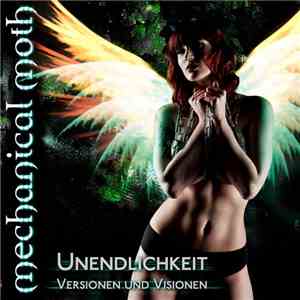Mechanical Moth - Unendlichkeit, Versionen und Visionen