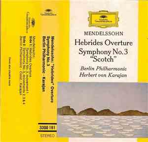 Mendelssohn, Berlin Philharmonic, Herbert von Karajan - Hebrides Overture S ...