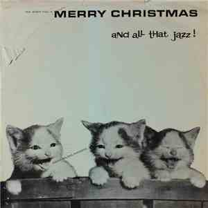 Mitch Leigh And The Music Makers  - Merry Christmas And All That Jazz