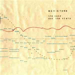 Movietone - The Sand And The Stars