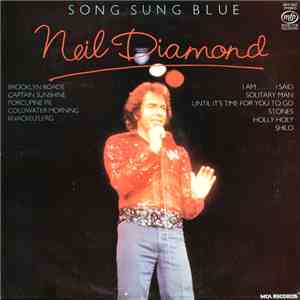 Neil Diamond - Song Sung Blue