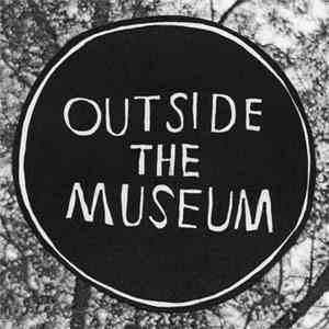 Outside The Museum - Ten Old Songs