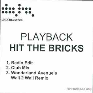 Playback  - Hit The Bricks