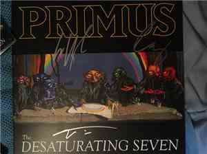 Primus - The Desaturating Seven (Autographed)