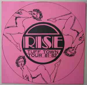 Rise  - Tuff Town Tour 81-82