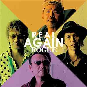 Rogue  - Real Again