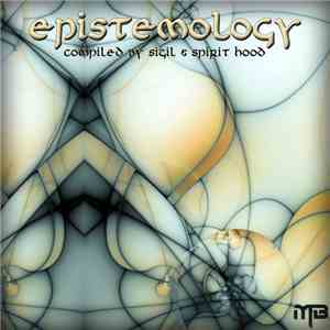 Sigil  & Spirit Hood - Epistemology (Progressive Side)