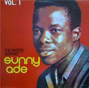 Sunny Ade - The Master Guitarist Vol. 1