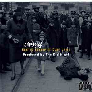 SunN.Y., Curt Laisi - Ghetto Gossip