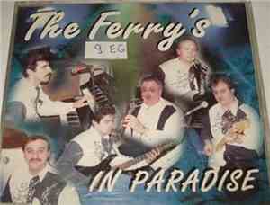 The Ferry's - In Paradise
