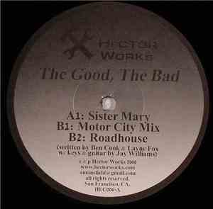 The Good, The Bad - Sister Mary