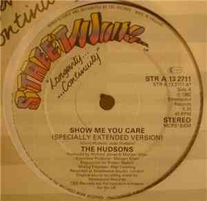 The Hudsons - Show Me You Care