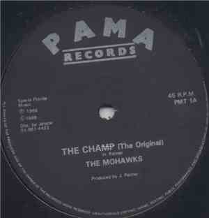 The Mohawks / Eric Barnett - The Champ / Bumper To Bumper