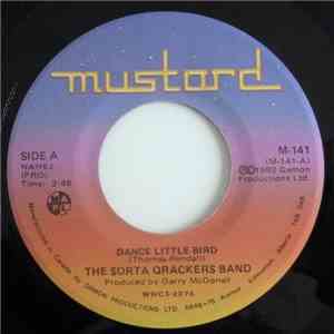 The Sorta Qrackers Band - Dance Little Bird
