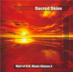 Various - Sacred Skies - Best Of A.D. Music Volume 2