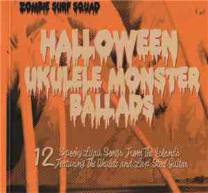 Zombie Surf Squad - Halloween Ukulele Monster Ballads