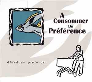 A Consommer De Préférence - Élevé En Plein Air