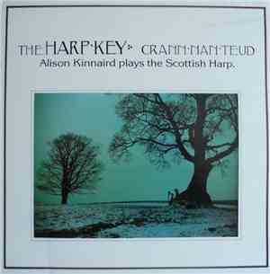 Alison Kinnaird - The Harp Key - Crann Nan Teud
