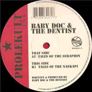 Baby Doc & The Dentist - Tales Of The Seraphin