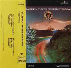 Bachman-Turner Overdrive - Freeways